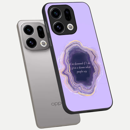  Damned People Quote phone case For Oppo Find X9 showing premium glass back cover with detailed artwork