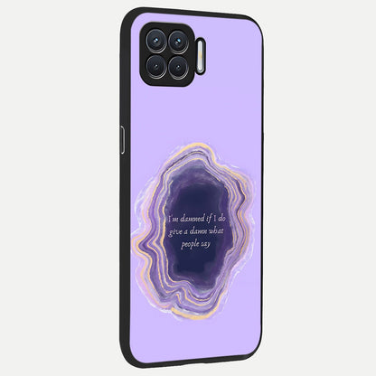  Damned People Quote back cover For Oppo F17 slim fit glass case with vibrant aesthetic design