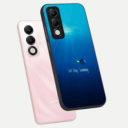  Just Keep Swimming phone case For Oppo K13x 5G showing premium glass back cover with detailed artwork