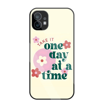 One Day A Good Time Glass Case For Nothing Phone 1