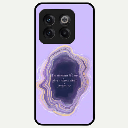  Damned People Quote Glass Case For OnePlus 10T back cover – full design glossy printed glass finish