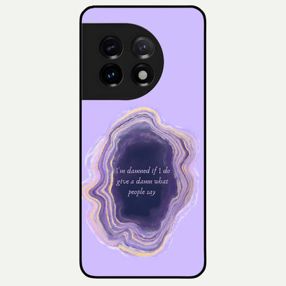  Damned People Quote Glass Case For OnePlus 11 back cover – full design glossy printed glass finish