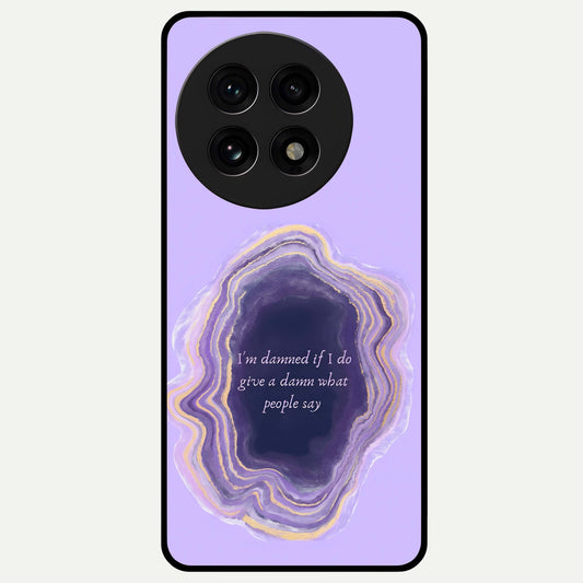  Damned People Quote Glass Case For OnePlus 13R back cover – full design glossy printed glass finish
