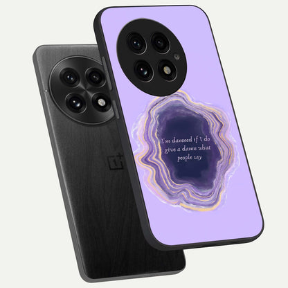  Damned People Quote phone case For OnePlus 13 showing premium glass back cover with detailed artwork