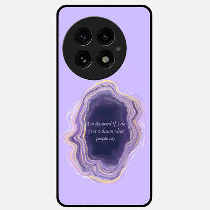  Damned People Quote Glass Case For OnePlus 13 back cover – full design glossy printed glass finish