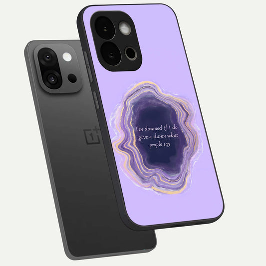  Damned People Quote phone case For OnePlus 13S showing premium glass back cover with detailed artwork