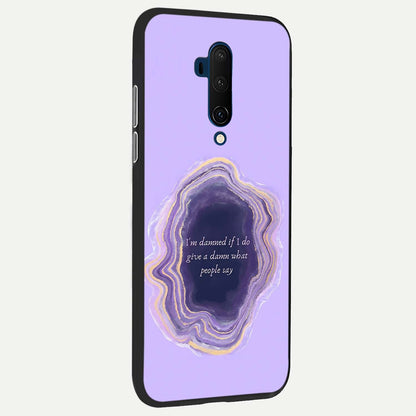  Damned People Quote back cover For OnePlus 7T Pro slim fit glass case with vibrant aesthetic design