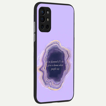  Damned People Quote back cover For OnePlus 9R slim fit glass case with vibrant aesthetic design
