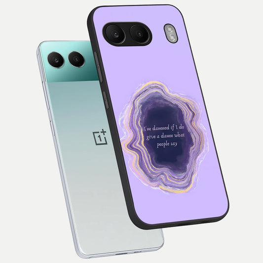  Damned People Quote phone case For Oneplus Nord 4 showing premium glass back cover with detailed artwork