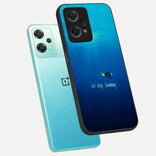  Just Keep Swimming phone case For Oneplus Nord CE2 Lite showing premium glass back cover with detailed artwork
