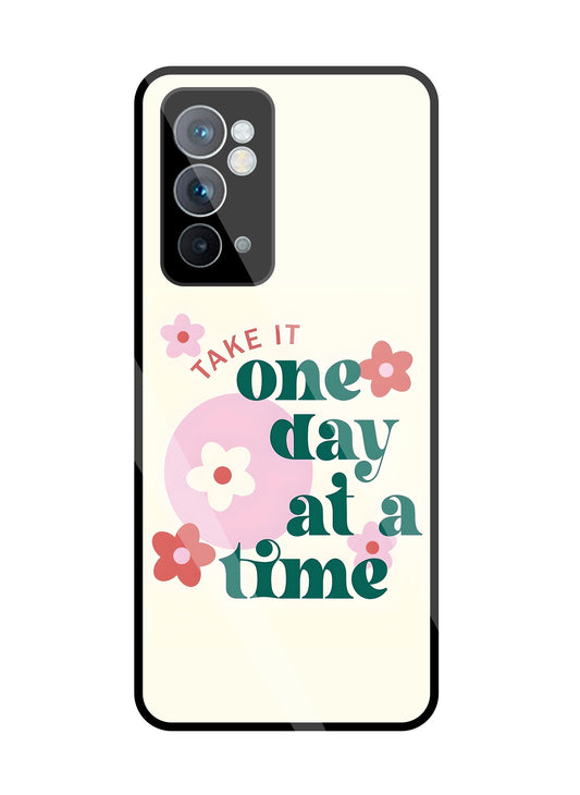 One Day A Good Time Glass Case For OnePlus 9RT