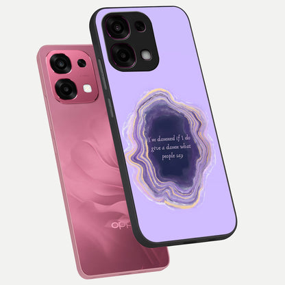  Damned People Quote phone case For Oppo F31 5G showing premium glass back cover with detailed artwork