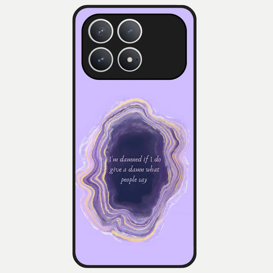  Damned People Quote Glass Case For Poco F8 Pro back cover – full design glossy printed glass finish