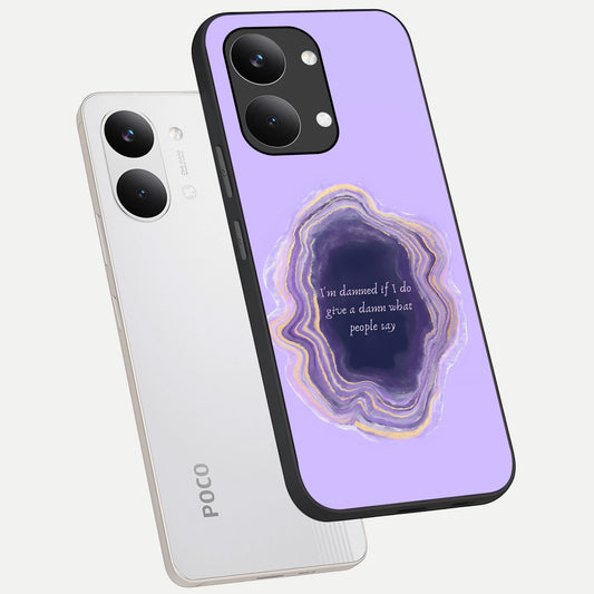  Damned People Quote phone case For Poco X8 Pro Max showing premium glass back cover with detailed artwork