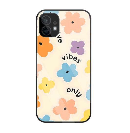 Positive Vibes Only Glass Case For Nothing Phone 1
