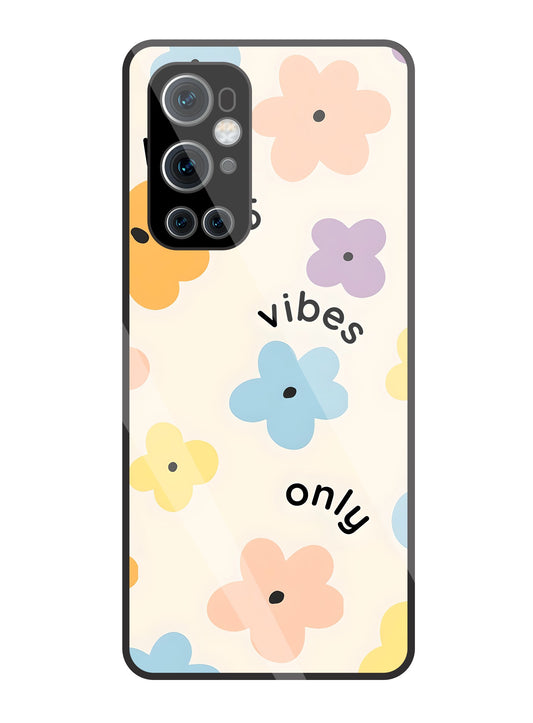 Positive Vibes Only Glass Case For OnePlus 9 Pro