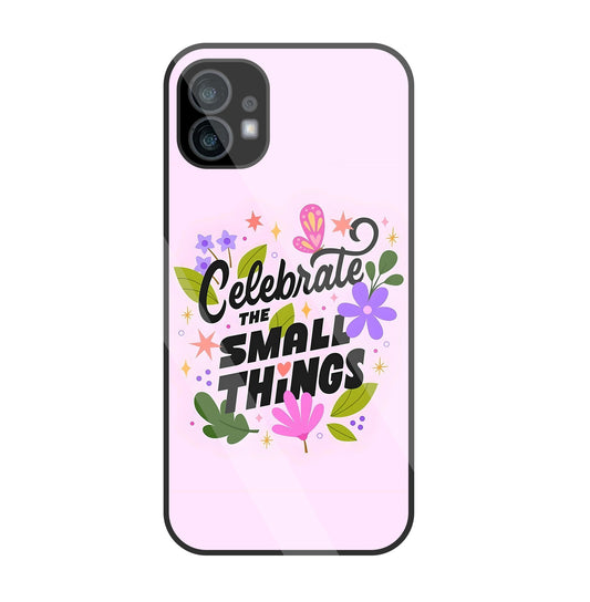 The Small Things  Glass Case For Nothing Phone 1
