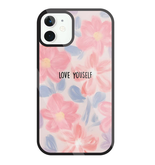Love Yourself Glass Case For Apple iPhone 11
