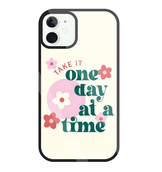 One Day A Good Time Glass Case For Apple iPhone 11