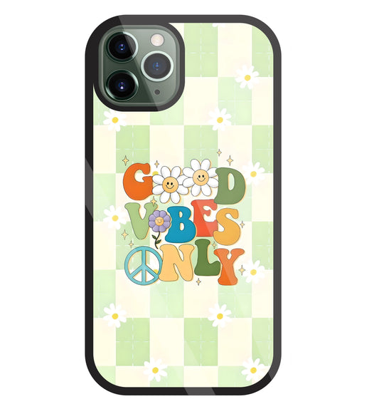 Good Vibes Only Glass Case For Apple iPhone 11 Pro