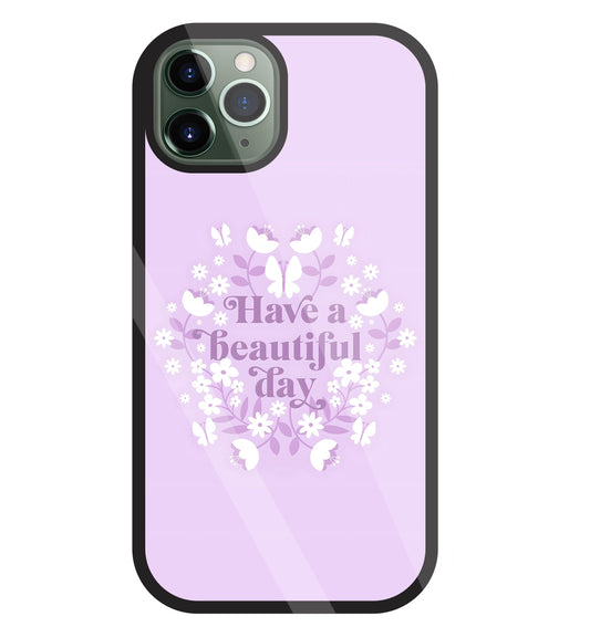 Have A Beautiful Day(Pink) Glass Case For Apple iPhone 11 Pro
