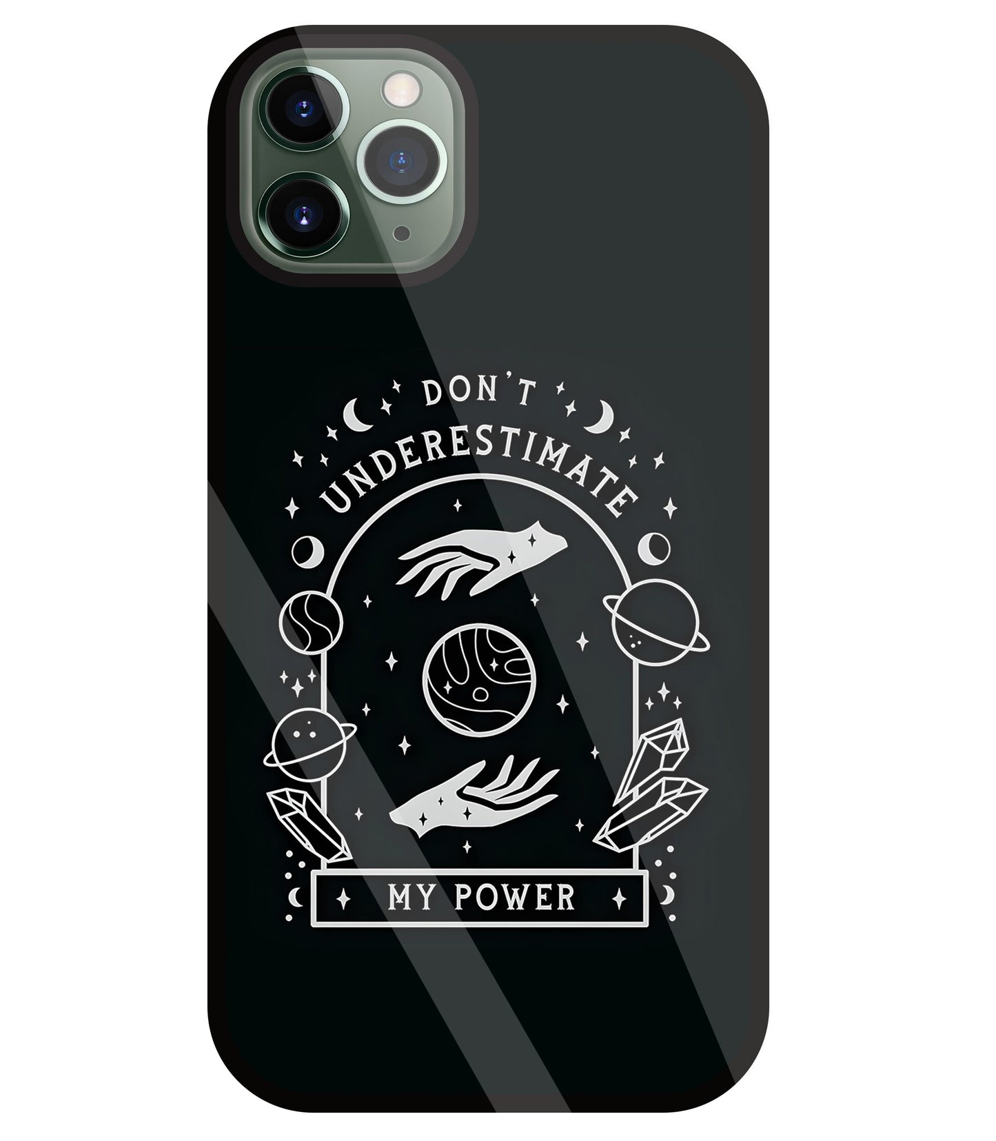 Don't Underestimate My Power Glass Case For Apple iPhone 11 Pro Max