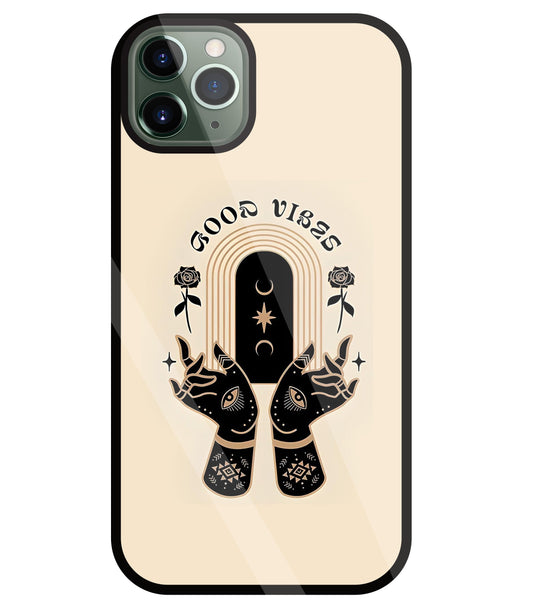 Good Vibes Hands Glass Case For Apple iPhone 11 Pro Max