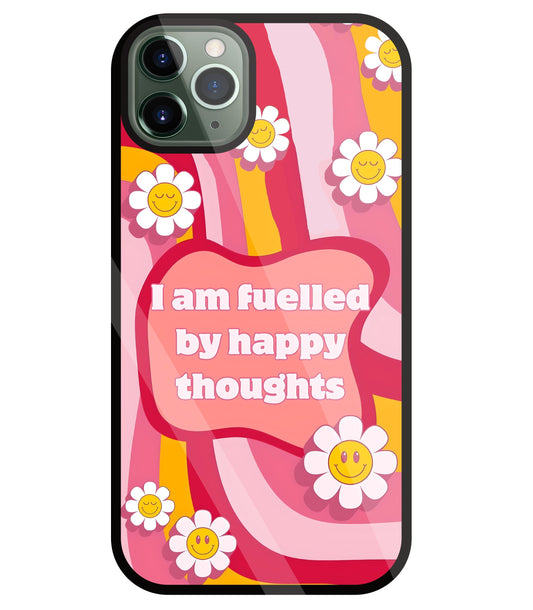 Happy Thoughts Glass Case For Apple iPhone 11 Pro Max