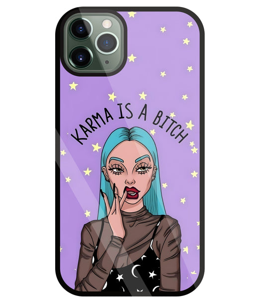 Karma is a Bitch Levender Glass Case For Apple iPhone 11 Pro Max