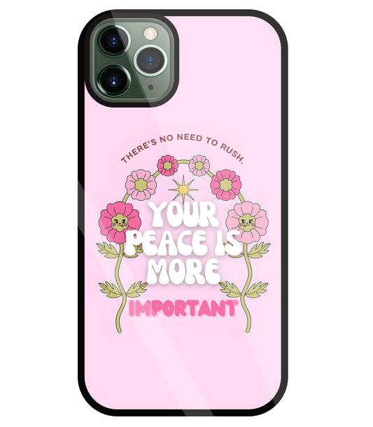 Peace Is More Important Glass Case For Apple iPhone 11 Pro Max