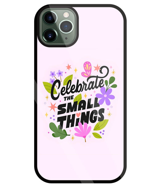 The Small Things Glass Case For Apple iPhone 11 Pro Max