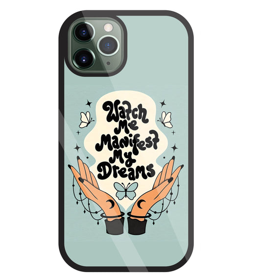 Watch Me Dream Glass Case For Apple iPhone 11 Pro