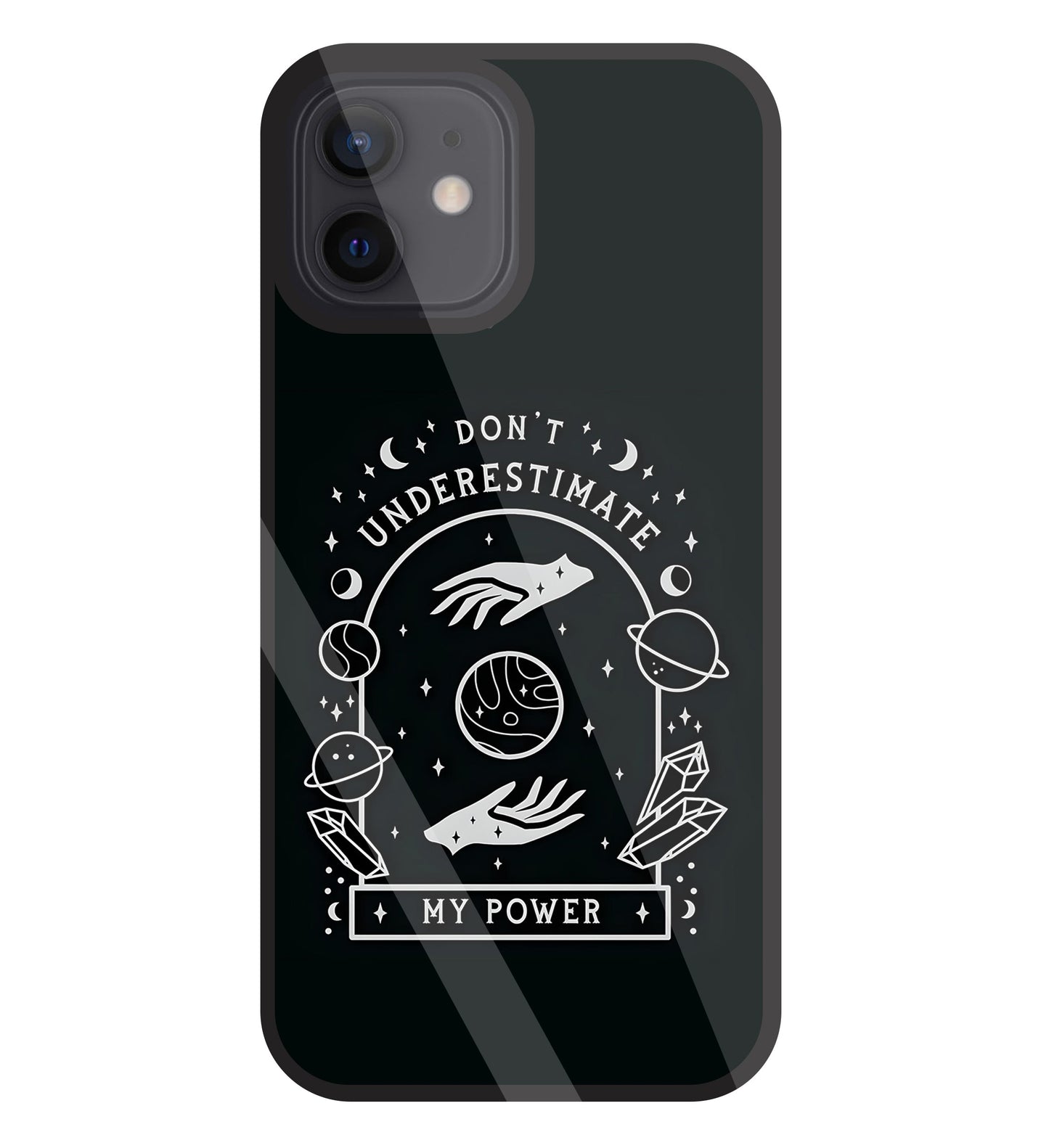 Don't Underestimate My Power Glass Case For Apple iPhone 12