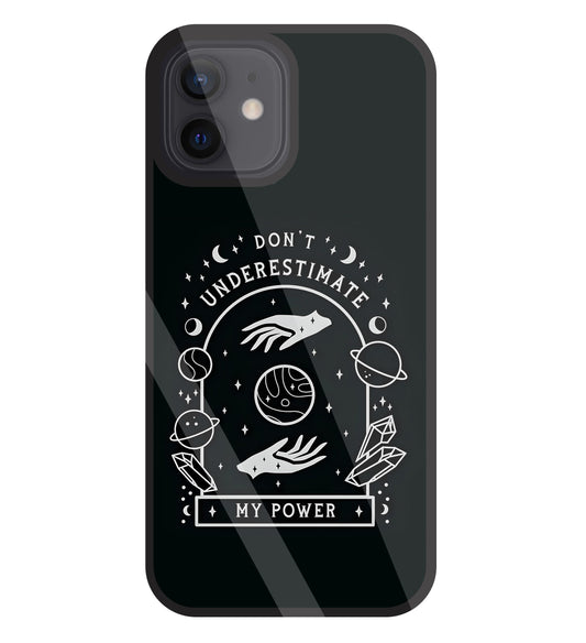 Don't Underestimate My Power Glass Case For Apple iPhone 12