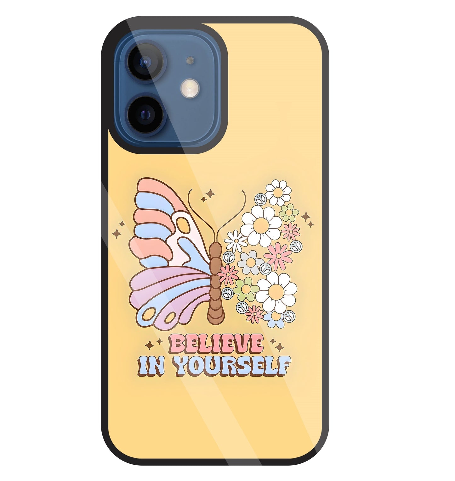 Believe In Yourself Glass Case For Apple iPhone 12 Mini
