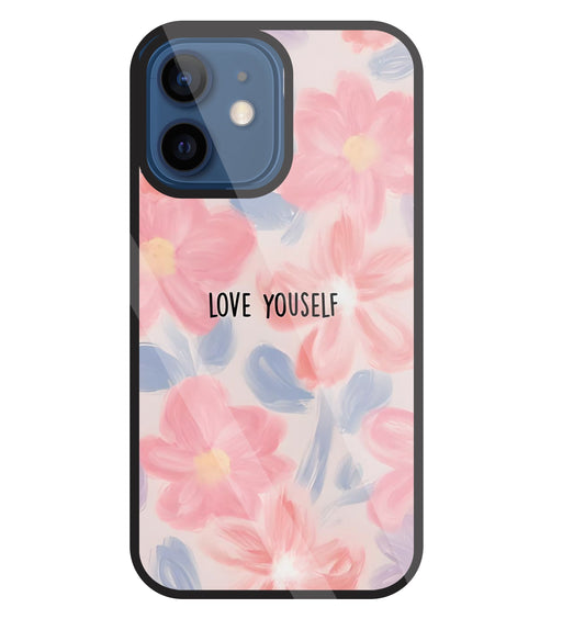 Love Yourself Glass Case For Apple iPhone 12 Mini