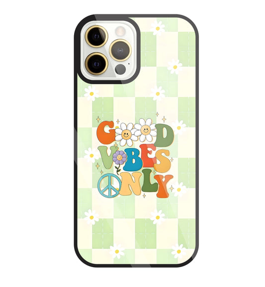 Good Vibes Only Glass Case For Apple iPhone 12 Pro Max