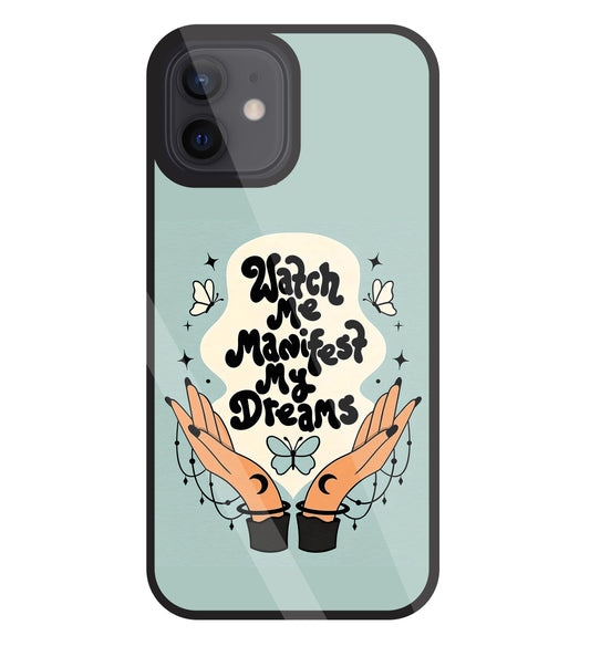 Watch Me Dream Glass Case For Apple iPhone 12