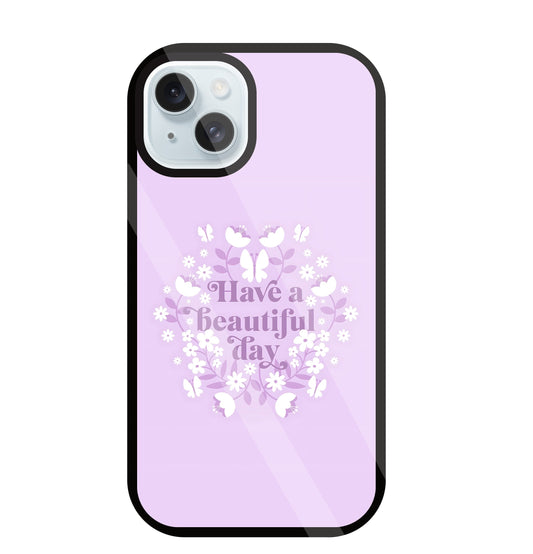 Have A Beautiful Day(Pink) Glass Case For Apple iPhone 13