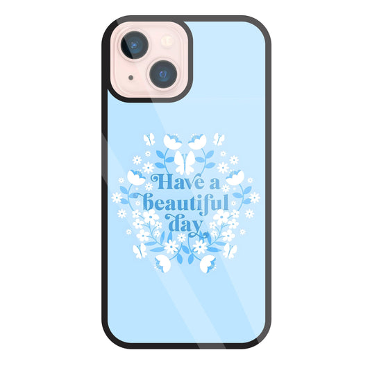 Have A Beautiful Day(Blue) Glass Case For Apple iPhone 13 Mini