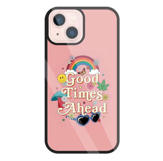 Good Times Ahead Glass Case For Apple iPhone 13 Mini