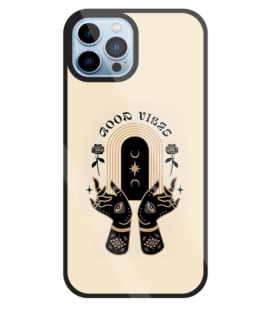 Good Vibes Hands Glass Case For Apple iPhone 13 Pro