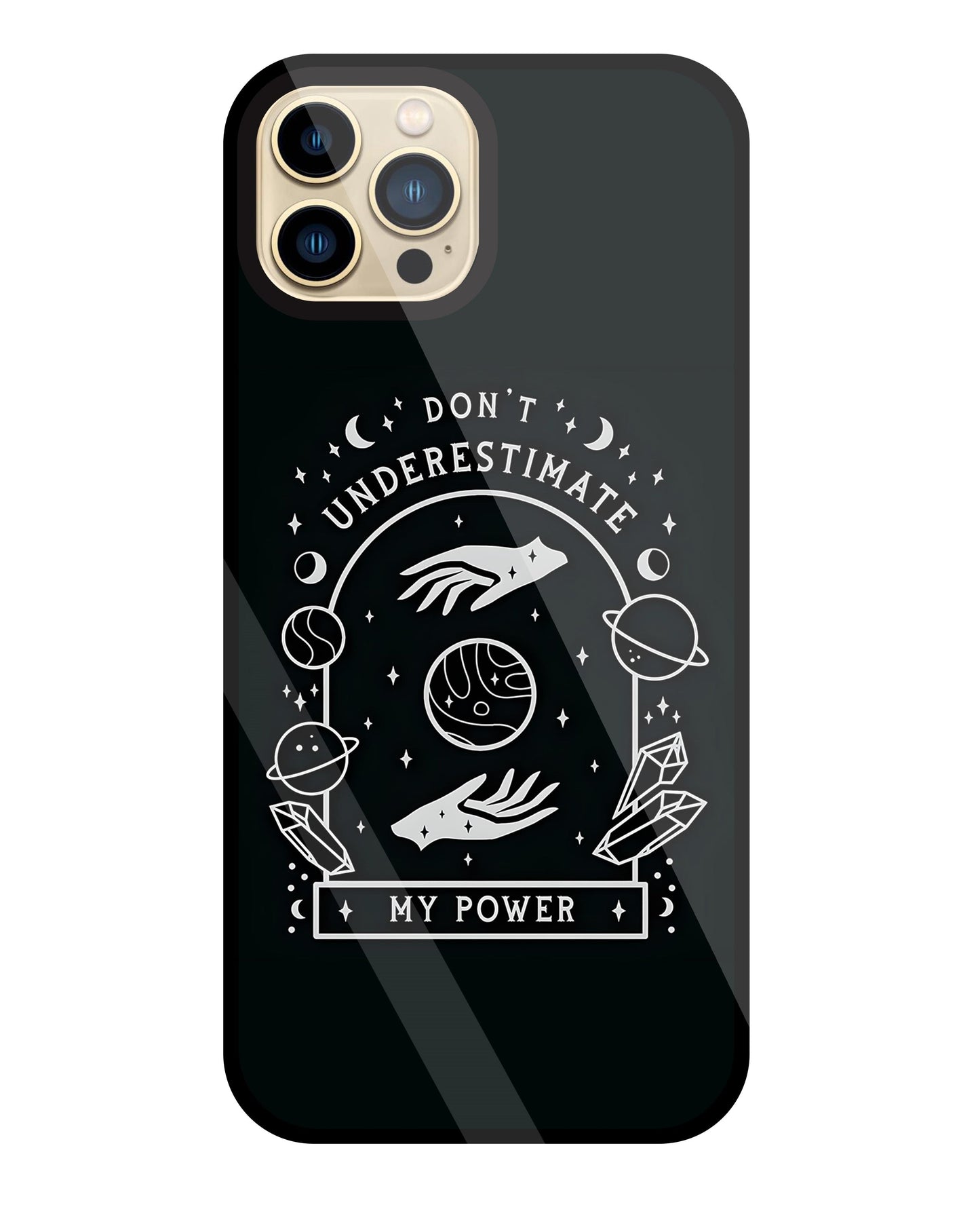 Don't Underestimate My Power Glass Case For Apple iPhone 13 Pro Max