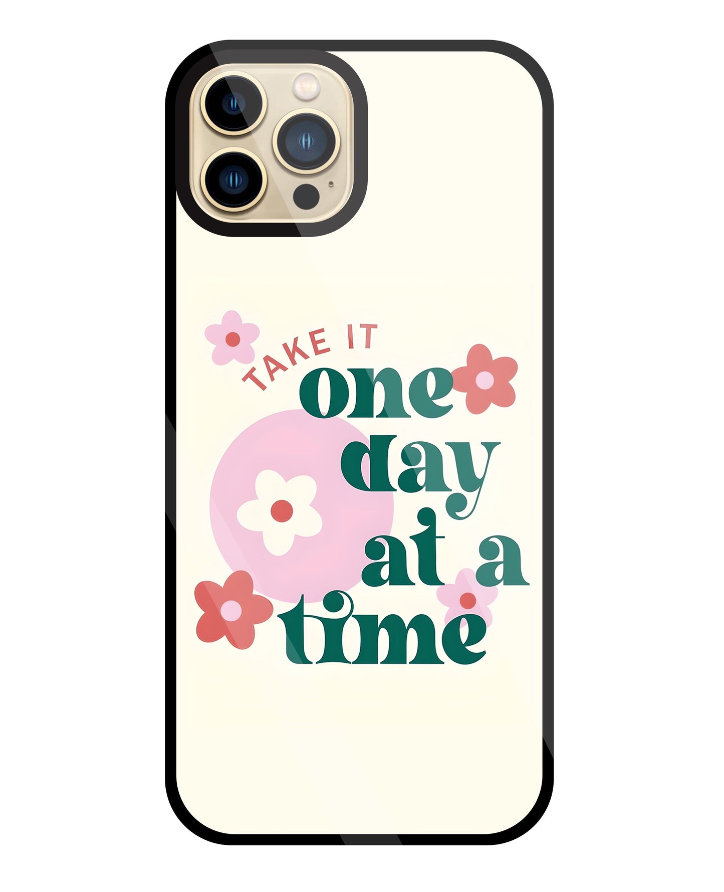 One Day A Good Time Glass Case For Apple iPhone 13 Pro Max