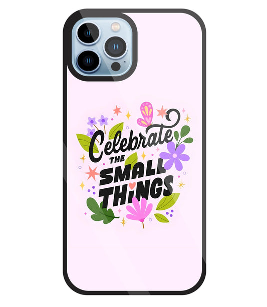 The Small Things Glass Case For Apple iPhone 13 Pro