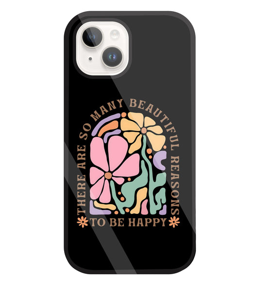 Beautiful Reasons Glass Case For Apple iPhone 15