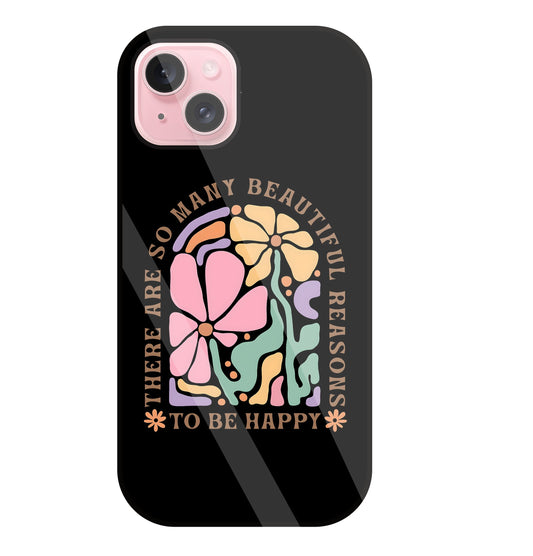 Beautiful Reasons Glass Case For Apple iPhone 15 Plus