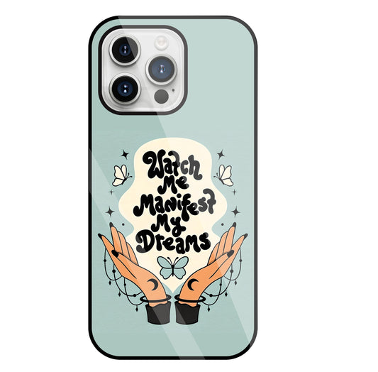Watch Me Dream Glass Case For Apple iPhone 15 Pro Max