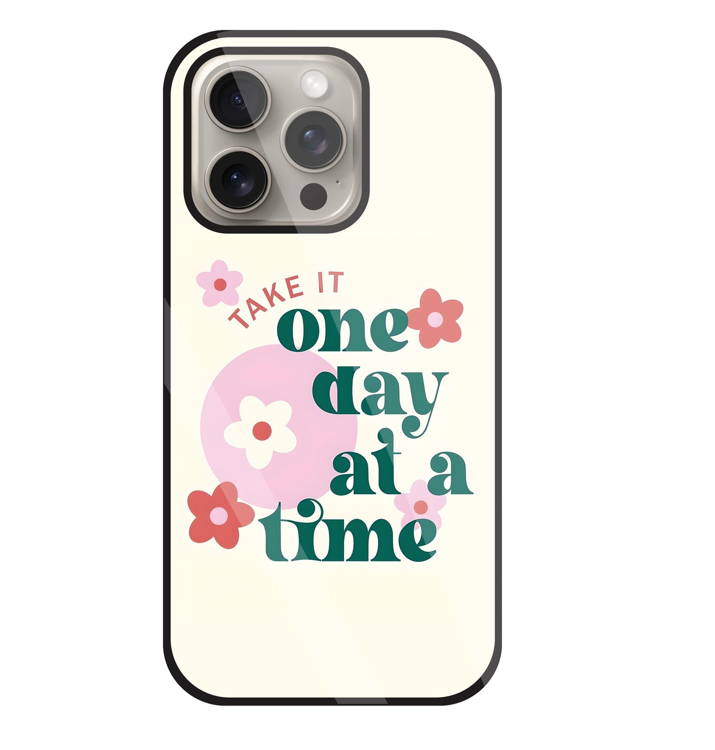 One Day A Good Time Glass Case For Apple iPhone 15 Pro