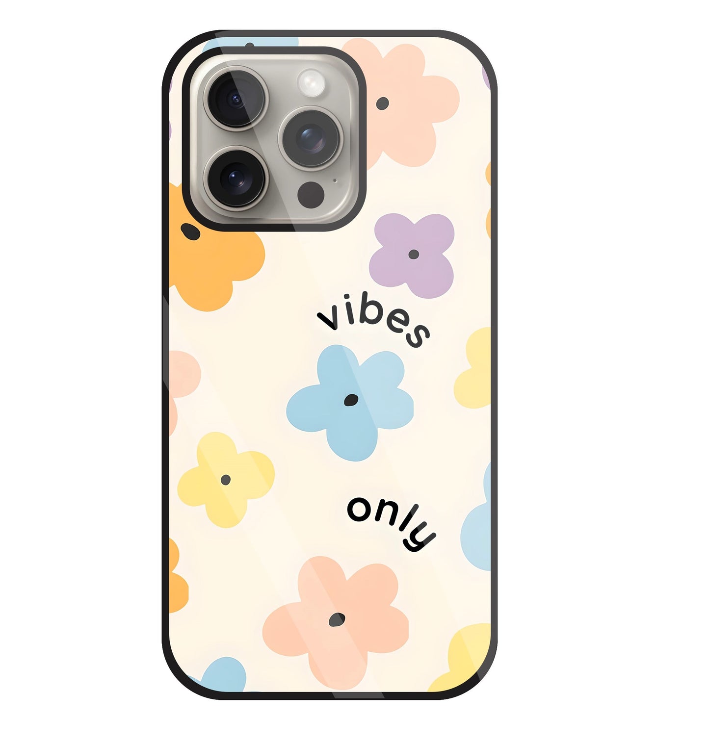 Positive Vibes Only Glass Case For Apple iPhone 15 Pro